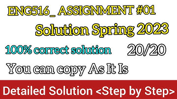 ENG516 2023 Assignment Solution | ENG516 Solution Spring |