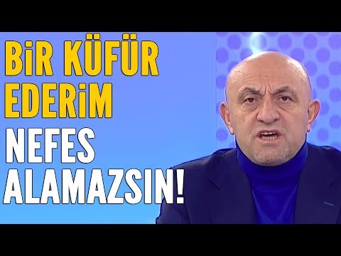 Sinan Engin: Sana bir küfür ederim nefes alamazsın!