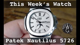 Rare WHITE Patek Philippe NAUTILUS (ref 5726) – This Week’s Watch | TheWatchGuys.tv