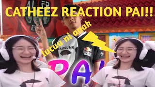 CATHEEZ REACTION AKMJ PAI!!! TERPESONA LIAT PAI!!!| catheez