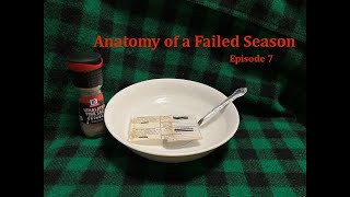 Quest for 200- "Anatomy of a Failed Season" ep 7 Last chance 2023