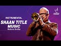 SHAAN TITLE MUSIC (HD) | INSTRUMENTAL | KISHORE SODHA | NAGESH KOLI | SIDDHARTH ENTERTAINERS