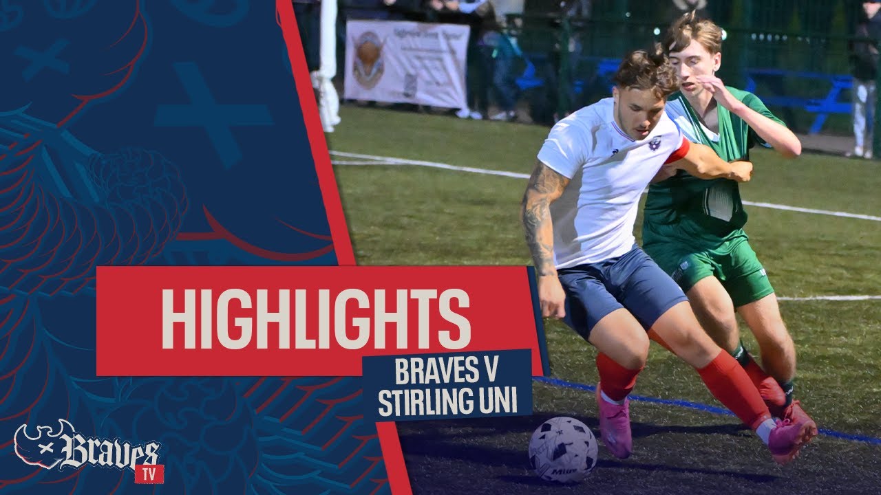 LAST GASP CLEARANCE! Caledonian Braves v University of Stirling Highlights