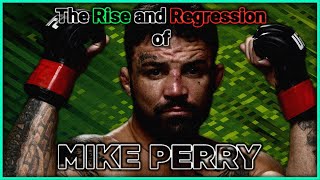 The Rise and Regression of Mike Perry | Fight Figures