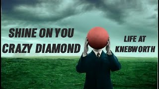 Pink Floyd - Shine On You Crazy Diamond (Live at Knebworth 1990)