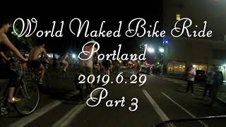 World Naked Bike Ride (WNBR) 2019 Portland Part3