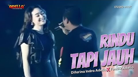 RINDU TAPI JAUH - Difarina Indra Adella Ft. Fendik Adella || LIVE OM ADELLA KETAPANG PEMALANG