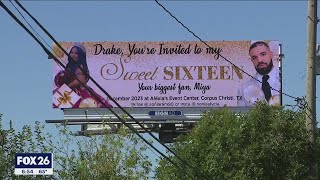 Superfan rents billboard to invite Drake to her sweet 16