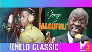 JENELO CLASSIC-MAGUFULI-MBASHA STUDIO