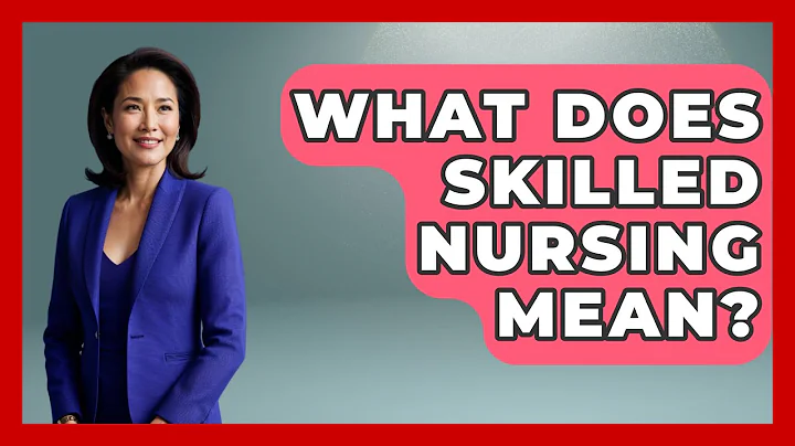 What Does Skilled Nursing Mean? - Nursing Knowledge Exchange