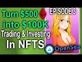 500 to 100k challenge  flipping nfts episode 3 applying what we know  premint cyberwaifunft