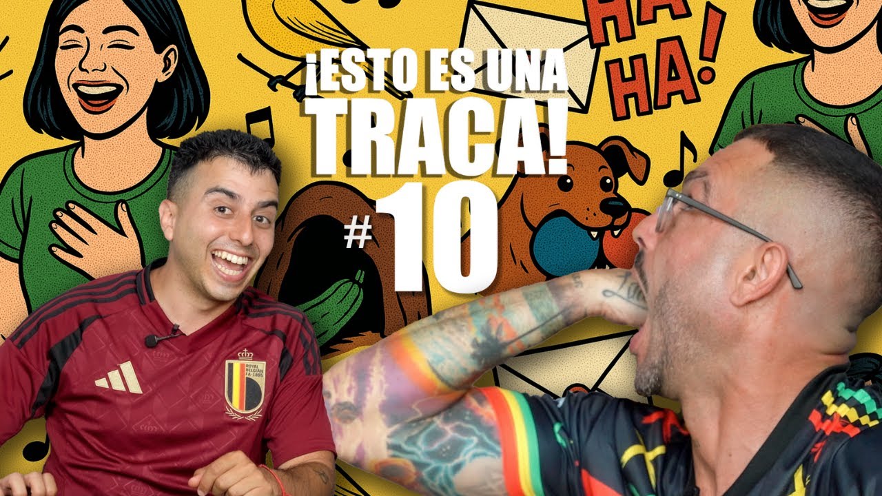 Esto es una traca Ep. 10 | Broma telefónica, poesía de reggaetón y cartas locas.