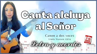 Video thumbnail of "𝐂𝐚𝐧𝐭𝐚 𝐚𝐥𝐞𝐥𝐮𝐲𝐚 𝐚𝐥 𝐒𝐞ñ𝐨𝐫  "Canon a dos voces" Maranatha music | 𝑳𝒆𝒕𝒓𝒂 𝒚 𝒂𝒄𝒐𝒓𝒅𝒆𝒔 ♩ ♫ ♬ #alabanza"