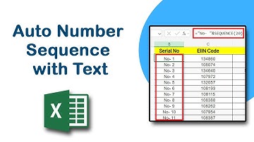 How to Create Auto Number Sequence with Text in Excel