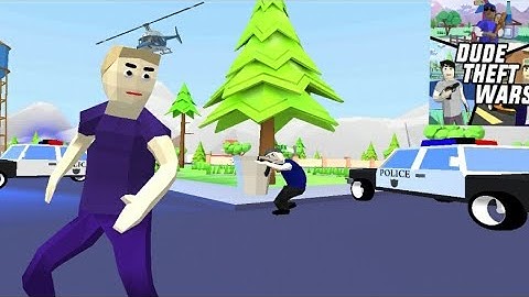 Dude Theft Wars: Open World Sandbox Simulator Gameplay #2 (Android)