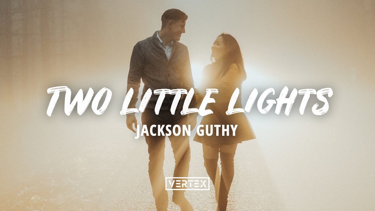 在 YouTube 上观看 Jackson Guthy - Two Little Lights (Lyrics)