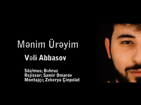 Veli Abbasov - Menim Ureyim (Official Video)