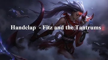 HanClap  - Fitz and the Tantrums (video lyrics)