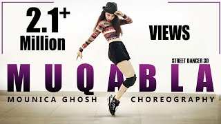 Muqabla - Street Dancer 3D |Dance Video | Mounica Ghosh Choreography | Prabhu Deva | Remo D'souza
