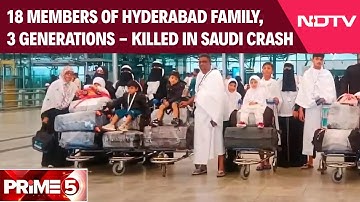 Saudi Arabia Bus Accident | 18 Members Of Hyderabad Family Killed In Saudi Bus Crash