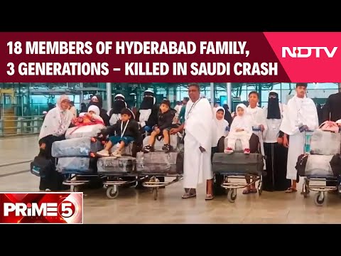 Saudi Arabia Bus Accident 18 Members Of Hyderabad Family Killed In Saudi Bus Crash