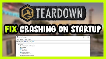 How to FIX Teardown Crashing on Startup!