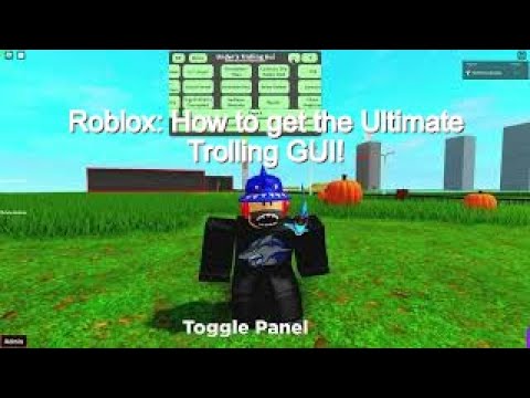 How to Get the Ultimate Trolling GUI in Roblox