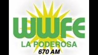 Id Wwfe La Poderosa 670 Am 2022