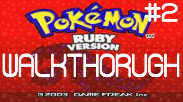 Pokemon Ruby Walkthrough: Part 2 - Petalurg City!