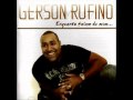 Gerson Rufino - Não és Descartável - Lançamento 2010