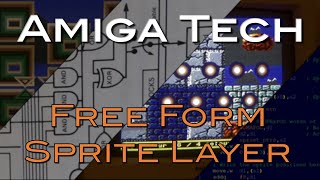 Amiga Tech - Free Form Sprite Layer