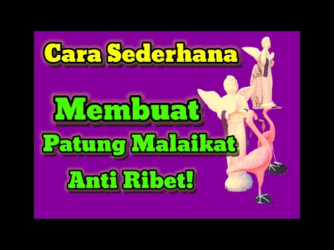 Cara Membuat Patung Malaikat, Sederhana, Anti Ribet