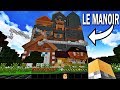 BIENVENUE DANS LE NOUVEAU MANOIR DE MON VOISIN ! | Hello Neighbor Minecraft