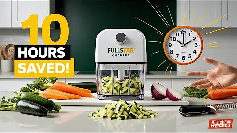 How the Fullstar Vegetable Chopper Saves You 10 Hours Every Week