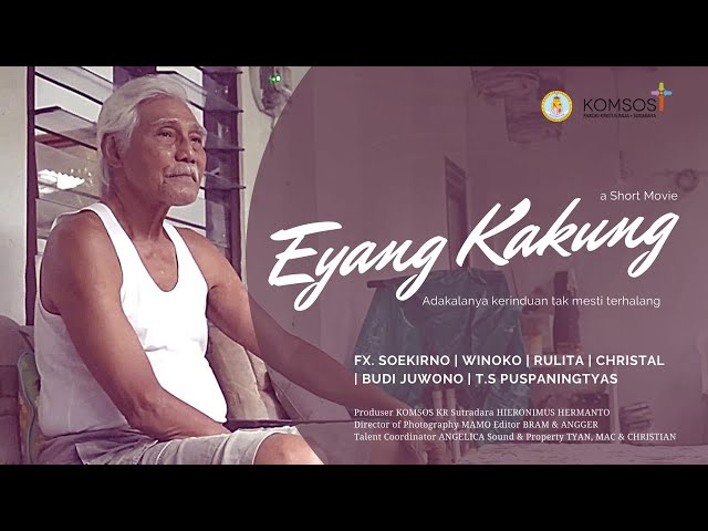 Eyang Kakung | Short Movie class=