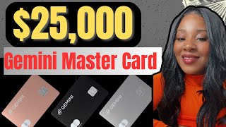 $25,000 Gemini Master Card+No Credit Score Needed+Soft Pre-Qualification! screenshot 4