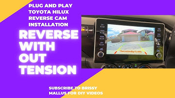 How to install DIY Toyota Hilux reverse cam - Aerpro  vehicle specific camera installation