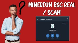 Is Minereum Bsc Real Minereum Bsc Legit Or Scam