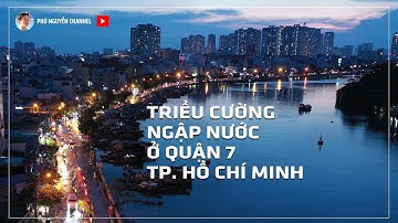 Triều cường ngập nước ở Quận 7 - Tp. Hồ Chí Minh