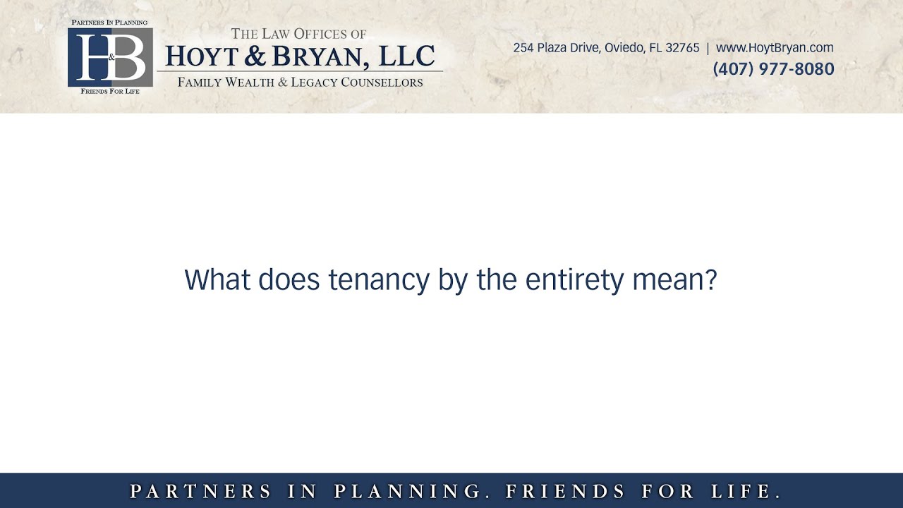 What Does Tenancy By The Entirety Mean YouTube
