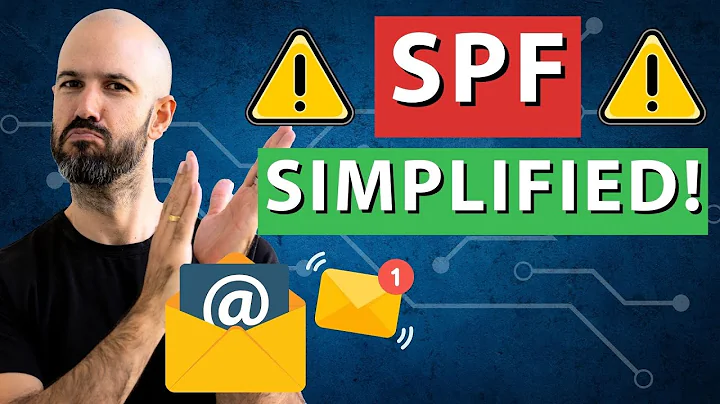 Getting Your DNS Right: Sender Policy Framework (SPF) Explained!
