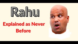 Rahu Theoretically Explained, on Astro Rahu Channel By Vishal Sathye