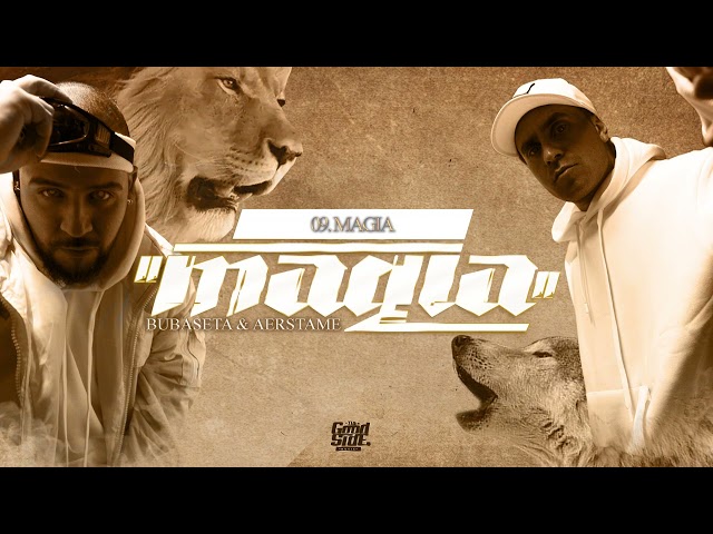 Bubaseta & @Aerstame_oficial - Magia - Magia class=