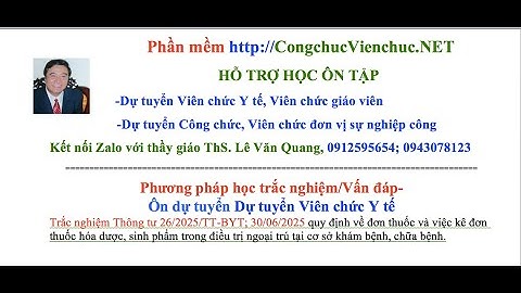 Trắc nghiệm Thông tư 26/2025/TT-BYT;30/6/2025; Kê đơn thuốc-dự tuyển viên chức Ytế-Bác sỹ/Ysỹ-PP học