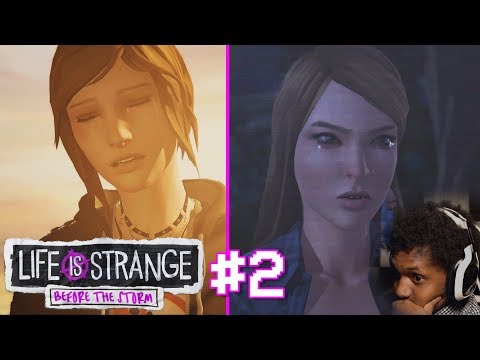 GET YOUR TISSUES READY GUYS.. yeah.. | Life Is Strange: Before The Storm (Part 2)