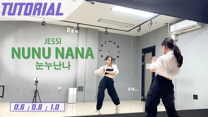 Jessi() - 'Nunu Nana()' Semilisha Dance Tutorial