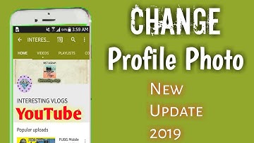 How to Change Youtube Profile Picture on Android and ios 2019 | Youtube Latest Update
