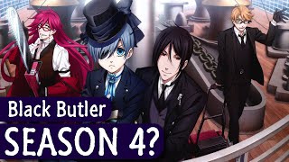 Black Butler Season 4 Chances? | Manga?