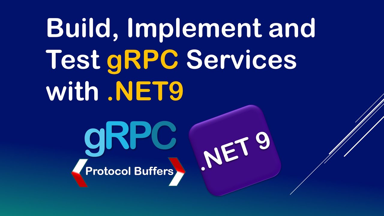 What is gRPC, How to use gRPC and implement gRPC services in .NET9 ...