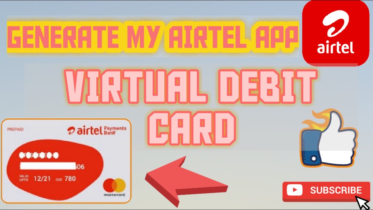 GENERATE MY AIRTEL VIRTUAL DEBIT CARD ABSOLUTELY FREE | FULL